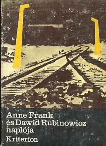 : Anne Frank és Dawid Rubinowicz naplója