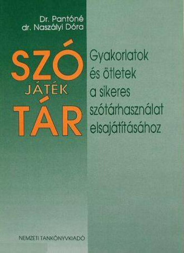Pantóné Naszályi Dóra: SZÓjátékTÁR