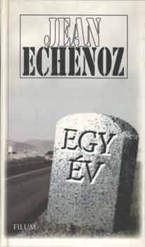 Jean Echenoz: Egy év