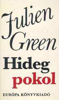 Julien Green: Hideg pokol