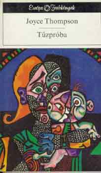 Joyce Thompson: Tűzpróba
