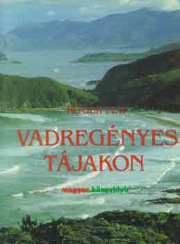 Roger Few: Vadregényes tájakon