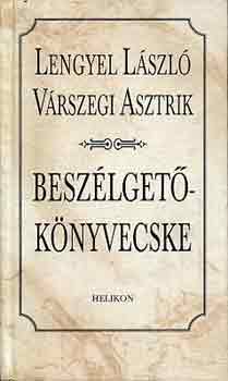 Lengyel L.-Várszegi A.: Beszélgetőkönyvecske