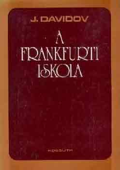 J. Davidov: A frankfurti iskola