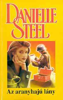 Danielle Steel: Az aranyhajú lány