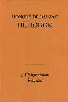 Honoré de Balzac: Huhogók
