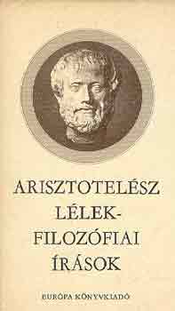 Arisztotelész: Lélekfilozófiai írások