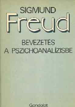 Sigmund Freud: Bevezetés a pszichoanalízisbe