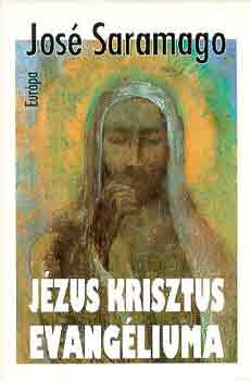 José Saramago: Jézus Krisztus evangéliuma