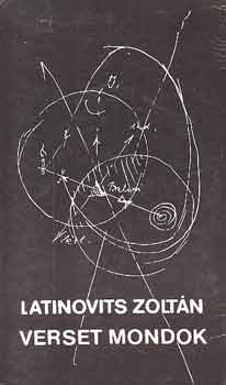 Latinovits Zoltán: Verset mondok