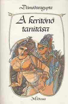 Dámódaragupta: A kerítőnő tanítása