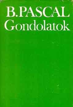 Blaise Pascal: Gondolatok (Pascal)