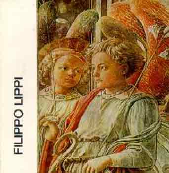 Tátrai Vilmos: Filippo Lippi (A művészet kiskönyvtára)