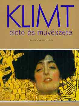 Susanna Partsch: Klimt élete és művészete