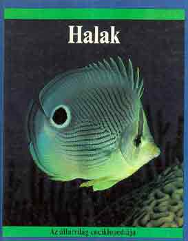 Jill Bailey: Halak (Az állatvilág enciklopédiája)
