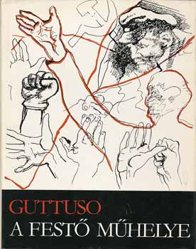 Renato Guttuso: A festő műhelye