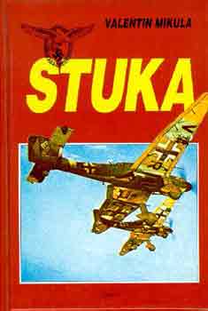 Valentin Mikula: Stuka