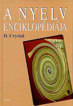 Crystal, David: A nyelv enciklopédiája
