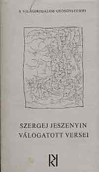 Szergej Jeszenyin: Szergej Jeszenyin válogatott versei