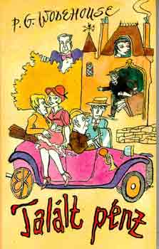 Pelham Grenville Wodehouse: Talált pénz