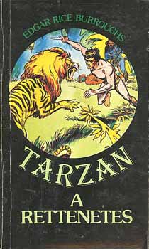 Rice Edgar Burroughs: Tarzan a rettenetes