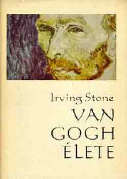 Irving Stone: Van Gogh élete