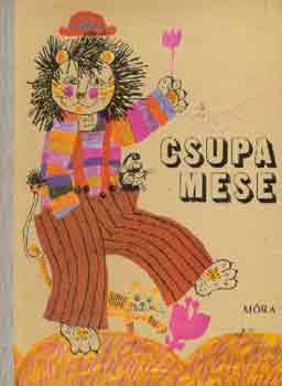 Hárs László (szerkesztő): Csupa mese