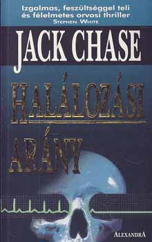 Jack Chase: Halálozási arány