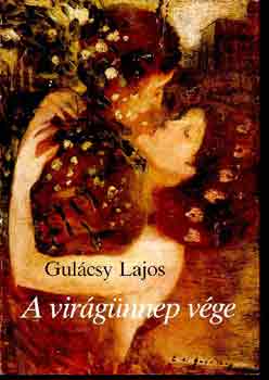 Gulácsy Lajos: A virágünnep vége