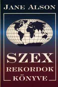Jane Alson: Szex Rekordok könyve