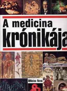 Heinz Schott: A medicina krónikája