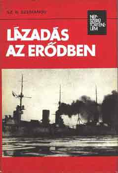 Sz.N. Szemanov: Lázadás az erődben