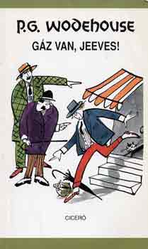 Pelham Grenville Wodehouse: Gáz van, Jeeves!