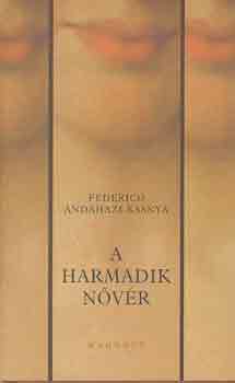 Federico Andahazi: A harmadik nővér