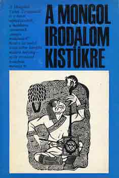 Kara György: A mongol irodalom kistükre