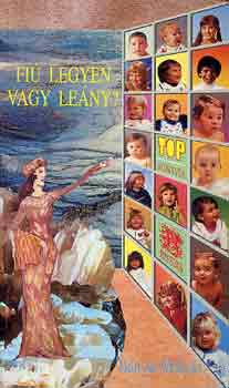 Bányai Mátyás: Fiú legyen vagy leány?