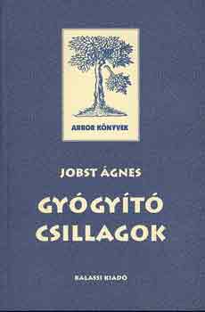 Jobst Ágnes: Gyógyító csillagok