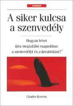 Charles Kovess: A siker kulcsa a szenvedély