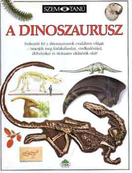 Norman D. dr; Milner A. dr.: A dinoszaurusz (Szemtanú)
