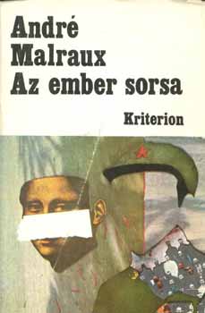 André Malraux: Az ember sorsa