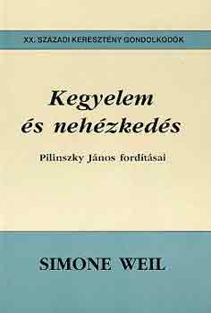 Simone Weil: Kegyelem és nehézkedés