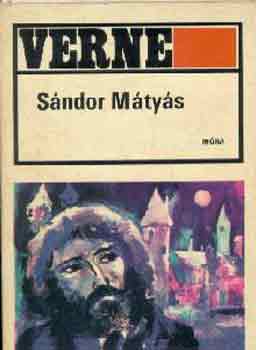 Verne Gyula: Sándor Mátyás