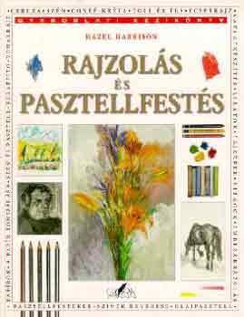 Hazel Harrison: Rajzolás és pasztellfestés