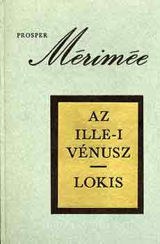 Prosper Mérimée: Az ille-i Vénusz-Lokis