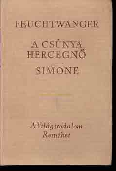 Lion Feuchtwanger: A csúnya hercegnő-Simone