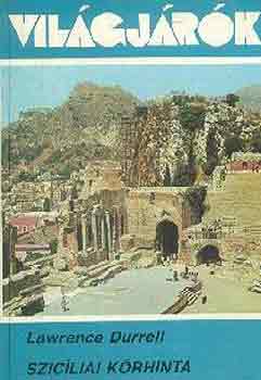 Lawrence Durrell: Szicíliai körhinta