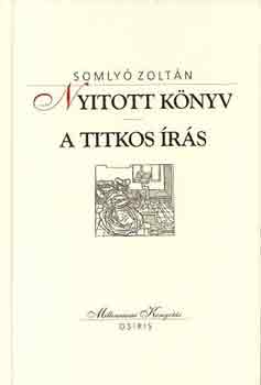 Somlyó Zoltán: Nyitott könyv-A titkos írás
