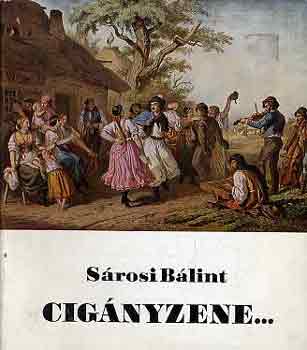 Sárosi Bálint: Cigányzene...