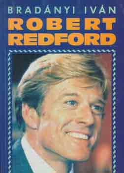 Bradányi Iván: Robert Redford