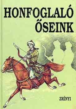 Veszprémy László (szerk.): Honfoglaló őseink